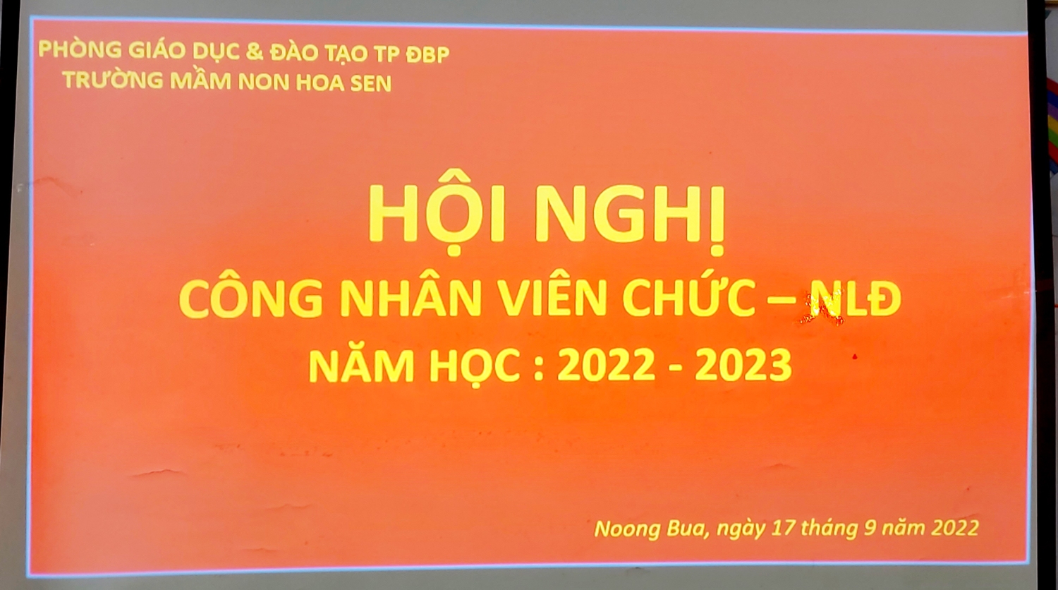 TRƯỜNG MẦM NON HOA SEN TỔ CHỨC HỘI NGHỊ CBVC- NLĐ NĂM HỌC  2022-2023